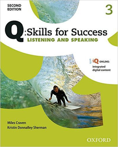 Q: skills for success Listening and Speaking,3 , second edition